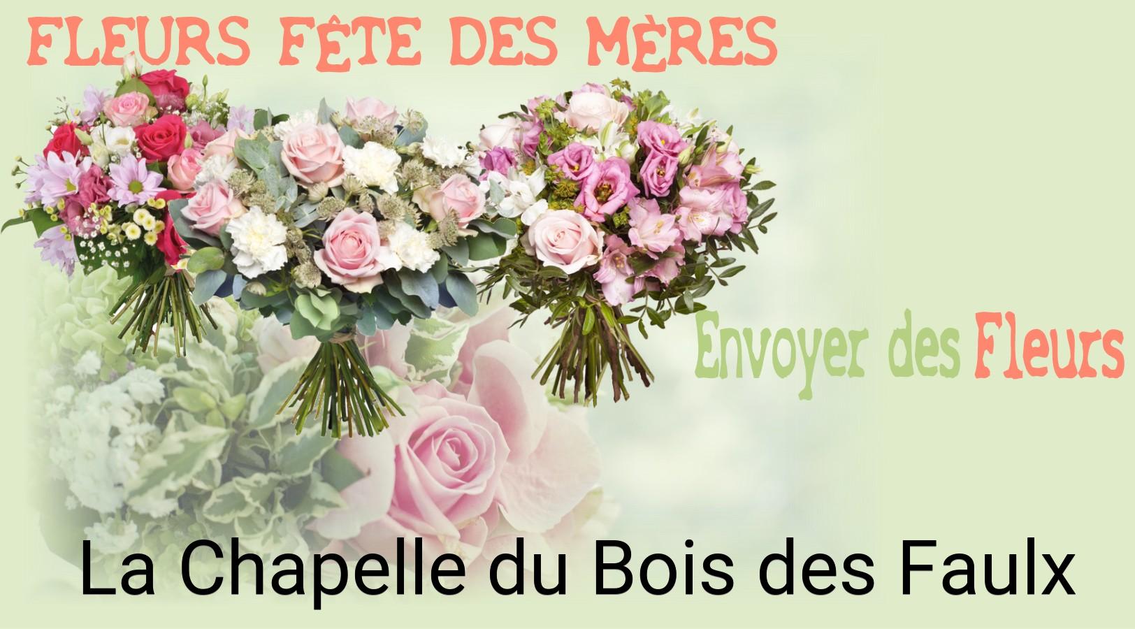 Bouquet de Fête des Mères livré à La Chapelle-du-Bois-des-Faulx